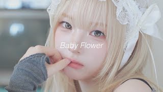 𝐭𝐫𝐢𝐩𝐥𝐞𝐒 - Baby Flower (sped up)