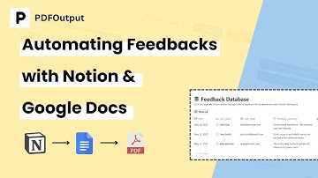 How to create feedback form documents on automation in Notion (Easy Guide)