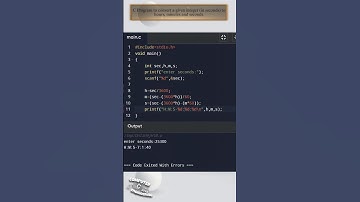 C program to convert a given integer (in seconds) to hours, minutes and seconds | #14program