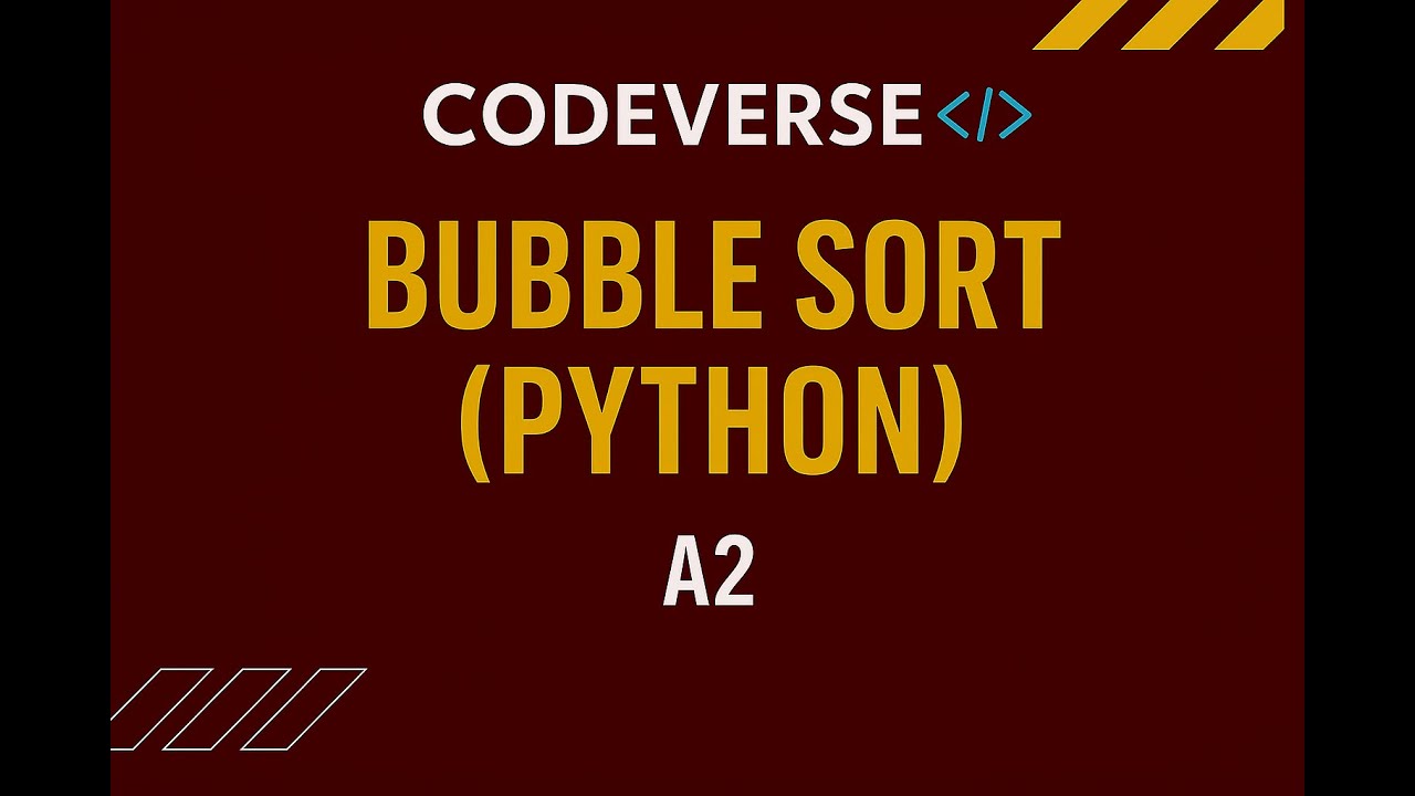 Bubble Sort in Python | A2 Computer Science | Step-by-Step Tutorial