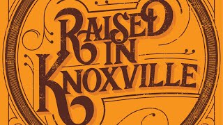 RAISED IN KNOXVILLE'S Big Plate Special