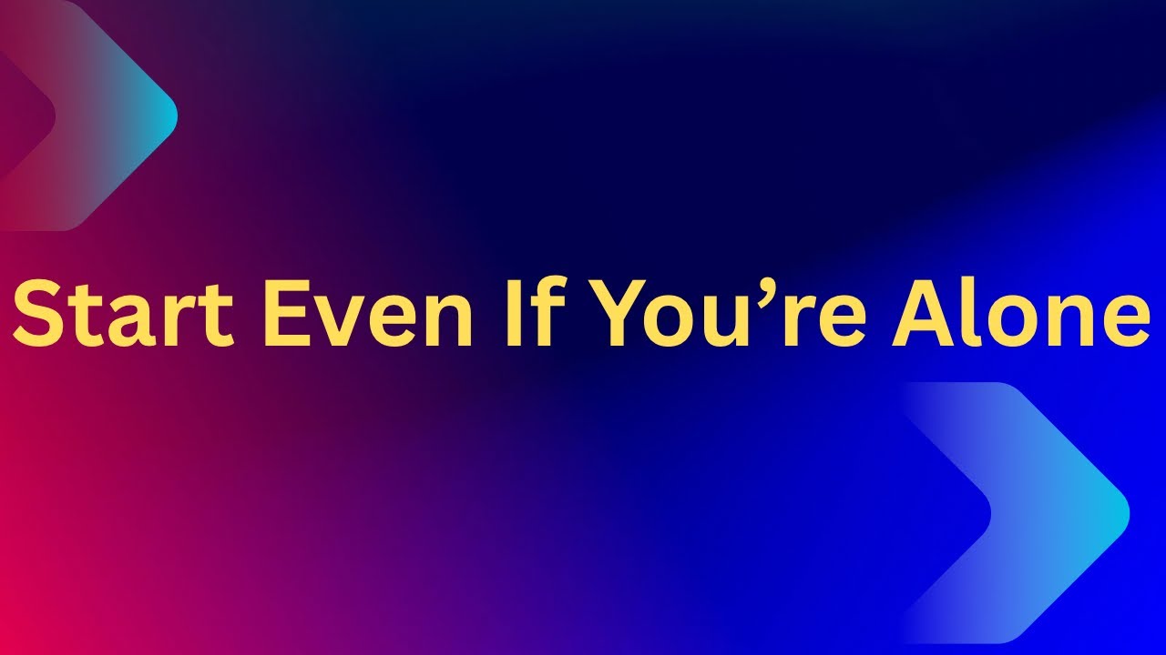 Starting Alone is Hard (But Worth It)🫡😍