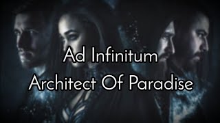 Ad Infinitum - Architect Of Paradise (Lyric)