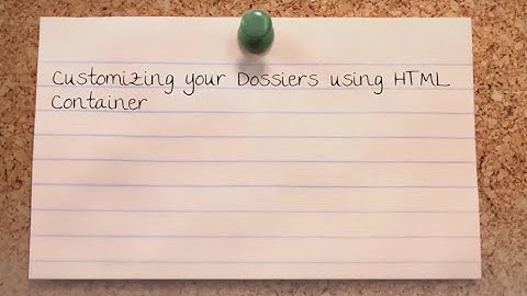 LemonDataChat -  Customizing your Dossier using HTML Containers - Part 1