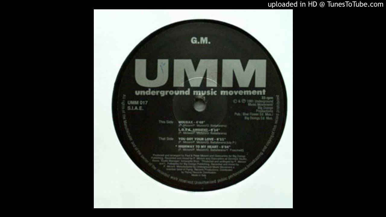 G.M. - You Got Your Love