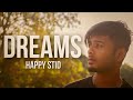 Dreams  happy stid  official music