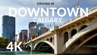 Downtown Calgary 4K | Driving in Downtown | Calgary Downtown