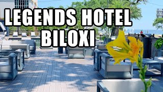 Legends Hotel Biloxi Full Review & Walkthrough