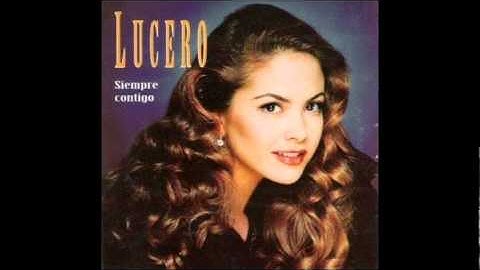 Lucero Siempre contigo
