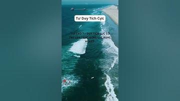 Tư Duy Tích Cực #shorts