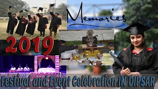 Festival And Events Celebration in DIPSAR/DPSRU🔥| Convocation Day In Dipsar💕| Memorable Day Dpsru