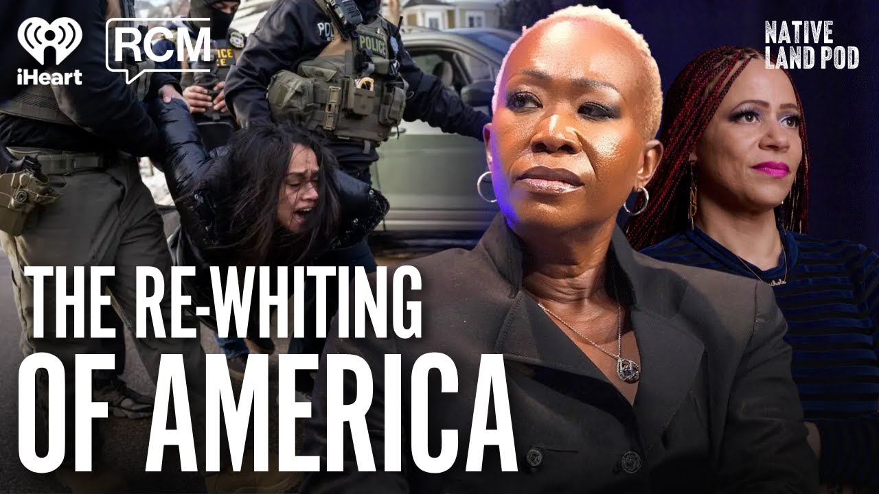The Re-Whiting of America | Native Land Pod 114