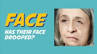 The F.A.S.T signs of stroke