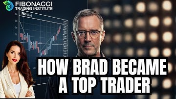 Why Brad Became the Most Successful Alpha Fibonacci Trader