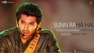 Sunn Raha Hai Na Tu Aashiqui 2 Full Song ||Aditya Roy Kapur, Shraddha Kapoor Resimi