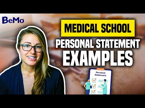 Medical School Personal Statement Examples | BeMo Academic Consulting