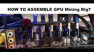 How to Assemble GPU Mining Rig for Beginners to Mine Ethereum zCash and More