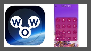 Wow Osaka Castle Answers | Words of Wonders Answers