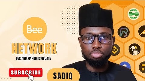 BEE NETWORK DEX AND XP POINTS UPDATE 