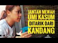 JANTAN MEWAH UMI KASUM DITARIK DARI KANDANG TERNAK