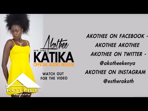 Akothee Katika AUDIO