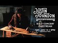 SOLO LIVESTREAM CONCERT - Justin Johnson - SAT. JAN 13