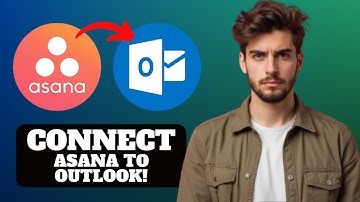How to Connect Asana to Outlook 2025