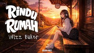 Wizz Baker - Rindu Rumah (Lirik) MIX Lagu Viral di Tiktok : Sesi Potret - eńau feat. Ari Lesmana