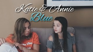 Annie and Katie (Kannie) - Tribute