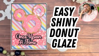 Clean & Layered Donut Card + Shiny Glaze Tip (No Tools!)