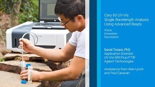 Cary 60 UV-Vis Spectrophotometer: Single Wavelength Analysis using Advanced Reads