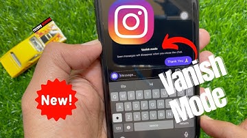 How to use Vanish Mode in Instagram | Instagram Vanish Mode