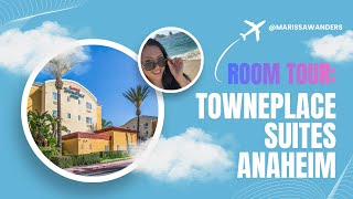 One-Bedroom Suite at TownePlace Suites Anaheim | Family-Friendly Disneyland Hotel Room Tour