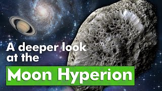 Exploring the Enigmatic Moon Hyperion: Unraveling the Secrets of Saturn's Irregular Satellite! 