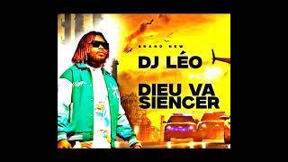 DJ LEO - DIEU VA SIENCER