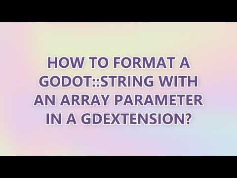 How to format a godot::String with an array parameter in a gdextension?