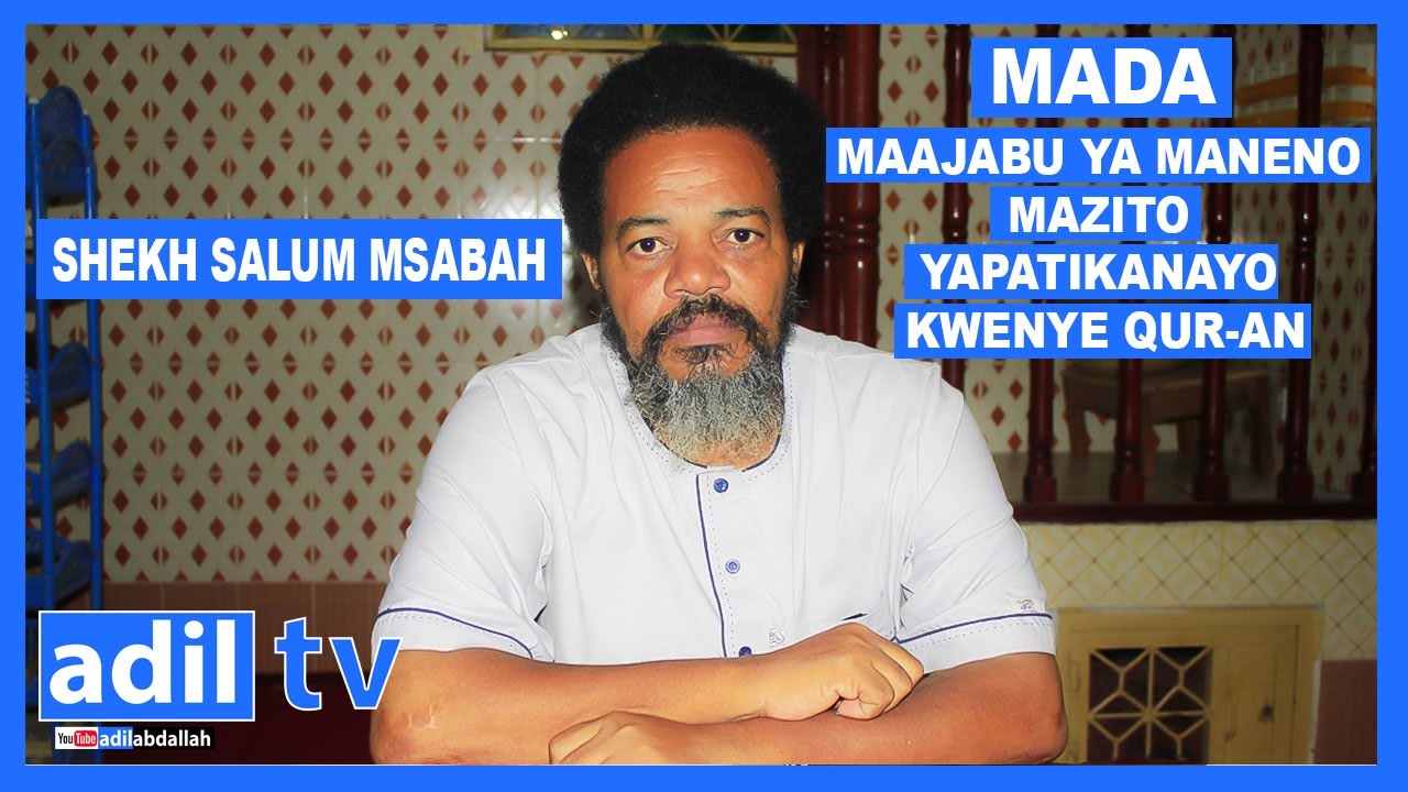 SHEKH SALUM MSABAH |MAAJABU YA MANENO MAZITO YAPATIKANAYO KATIKA QUR-AN |SURATUL QITAAL