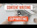 Content Writing vs Copywriting | Meaning and Differences