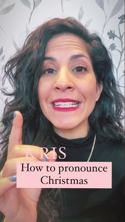 How To Pronounce Christmas