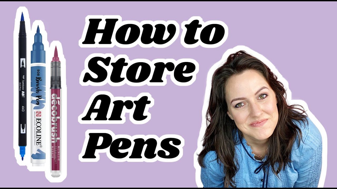How to Store Brush Pens - An Artful Mom