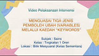 Kajian Tindakan KPR 4063 - Pemboleh ubah sains Kajian Tindakan KPR 4063 - Pemboleh ubah sains