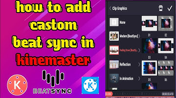 beatsync effect download to kinemaster | how to add castom beatsync effect in kinemaster |