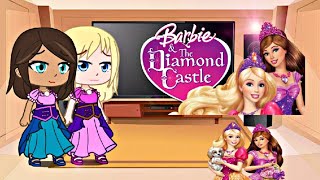 Past Barbie and the diamond castle react to|💜💝👑|👸🏼🏰 @Barbie