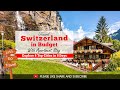 Switzerland Budget Tour - 8 Top Cities in 8 Days, with Swiss Apartment Stay