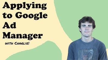 How to: Get Approved by Google Ad Manager
