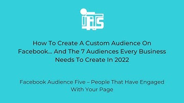 How To Create A Custom Audience On Facebook: Audience Five – People That Have Engaged With Your Page