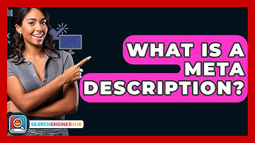 What Is A Meta Description? - SearchEnginesHub.com