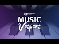 Live Music Vespers | March 03 2023