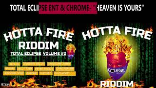 Total Eclipse Ent Chrome- Heaven Is Yours Reggae