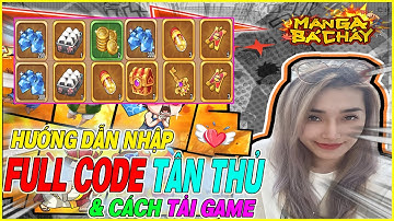 hướng dẫn nhập full code Manga Bá Cháy & cách tải game